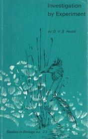 Investigation and Experiment /by Heath  O.V.S. Edward Arnold