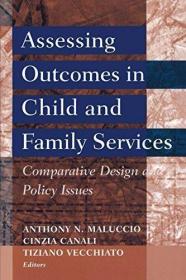 Assessing Outcomes in Child and Family Services: Comparative