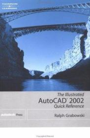 The Illustrated AutoCAD 2002 Quick Reference-图解AutoCAD 200