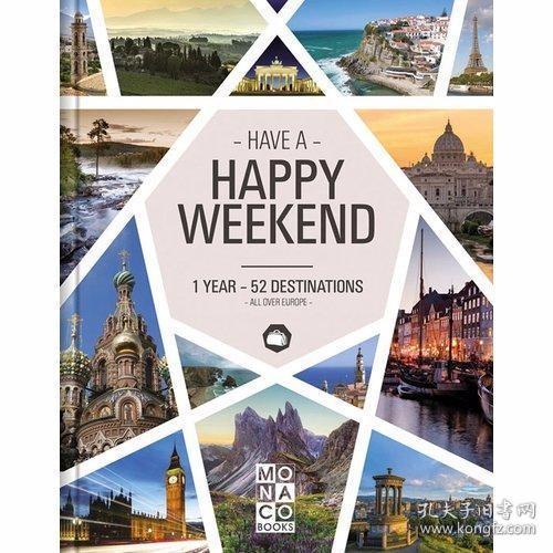 Happy Weekend 1 Year - 52 Destinations - All over Europe /Ed
