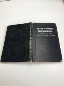 SPACE SYSTEMS ENGINEERING