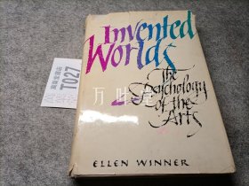 英文原版   invented worlds:the psychology of the arts 作者ellen winner签赠本