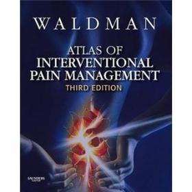 AtlasofInterventionalPainManagementwithDVD介入性疼痛处置图谱(配盘)第3版