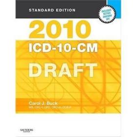 2010ICD-10-CM,StandardEditionDRAFT(Softbound)2010年ICD-10,标准版草案(软装)