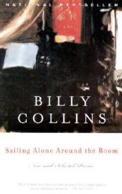 Sailing Alone Around the Room: New and Selected Poems