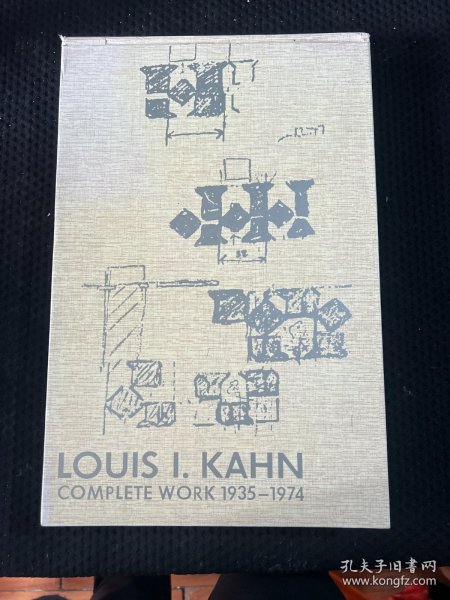 Louis I. Kahn：Complete Work 1935-1974