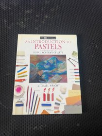 AN INTRODUCTION TO PASTELS