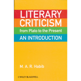 Literary Criticism From Plato To The Present - An Introduction