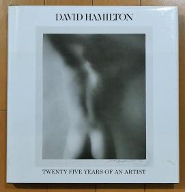 DAVID HAMILTON TWENTY FIVE YEARS OF AN ARTIST