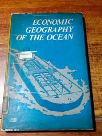 ECONOMIC GEOGRAPHY OF THE OCEAN 【外文原版】书名看图