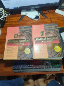 medical surgical nursing 6th  (VOLUME1\2) 两册合售