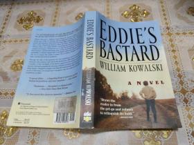 Eddie's Bastard A Novel /Kowalski William Harper  Perennial