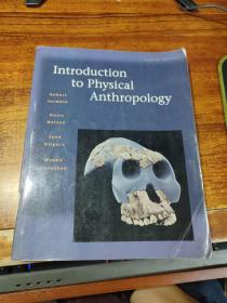 Introduction to physical Anthropology