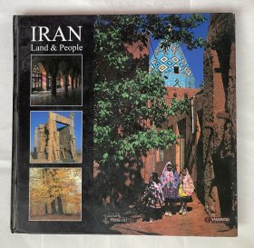 IRAN Land and People (英文精装书)