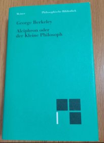 George Berkeley: Alciphron oder der Kleine Philosoph