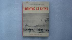 LOOKING AT CHINA《英国画家眼中的新中国》