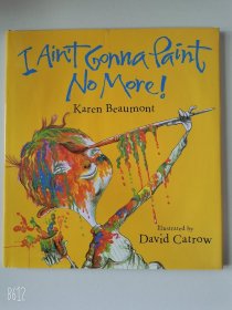 2005' (First Edition) I Ain't Gonna Paint No More! 6