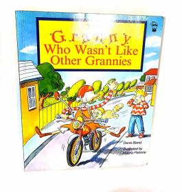 The Granny Who Wasn't Like Other Grannies