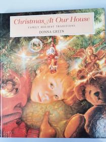 Christmas at Our House: Family Holiday Traditions 1