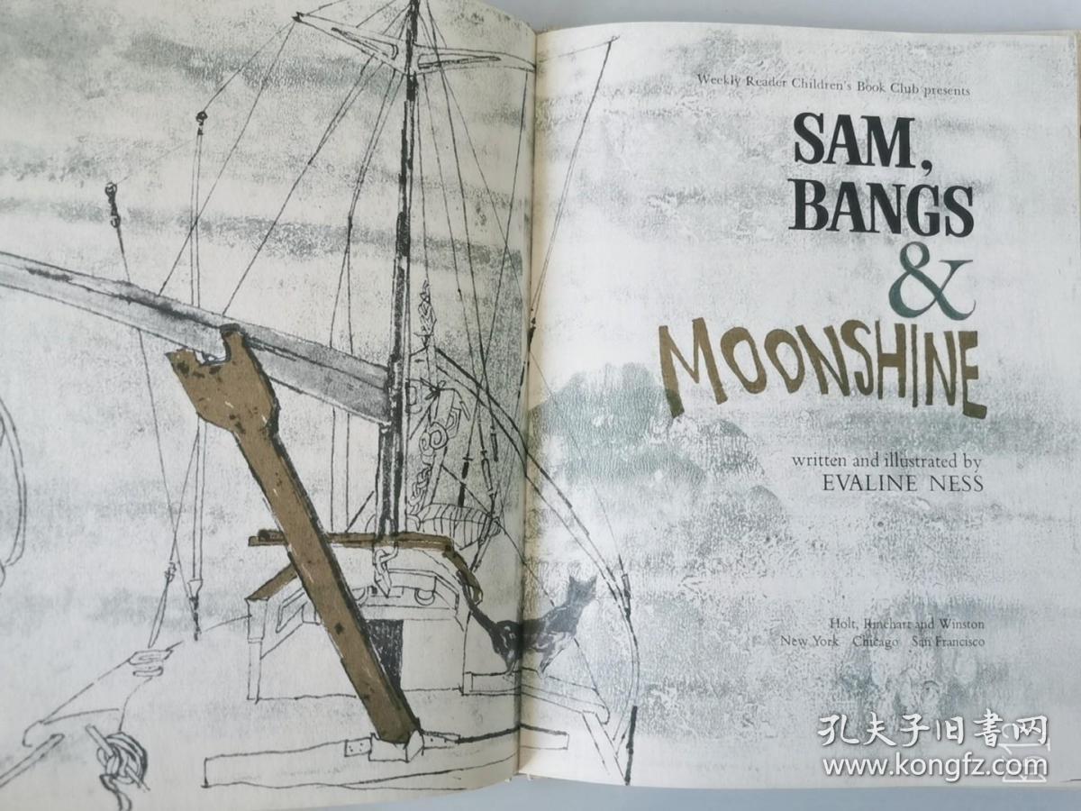 1966年第一版 获奖绘本 中开 Sam, Bangs & Moonshine by Evaline Ness 1*