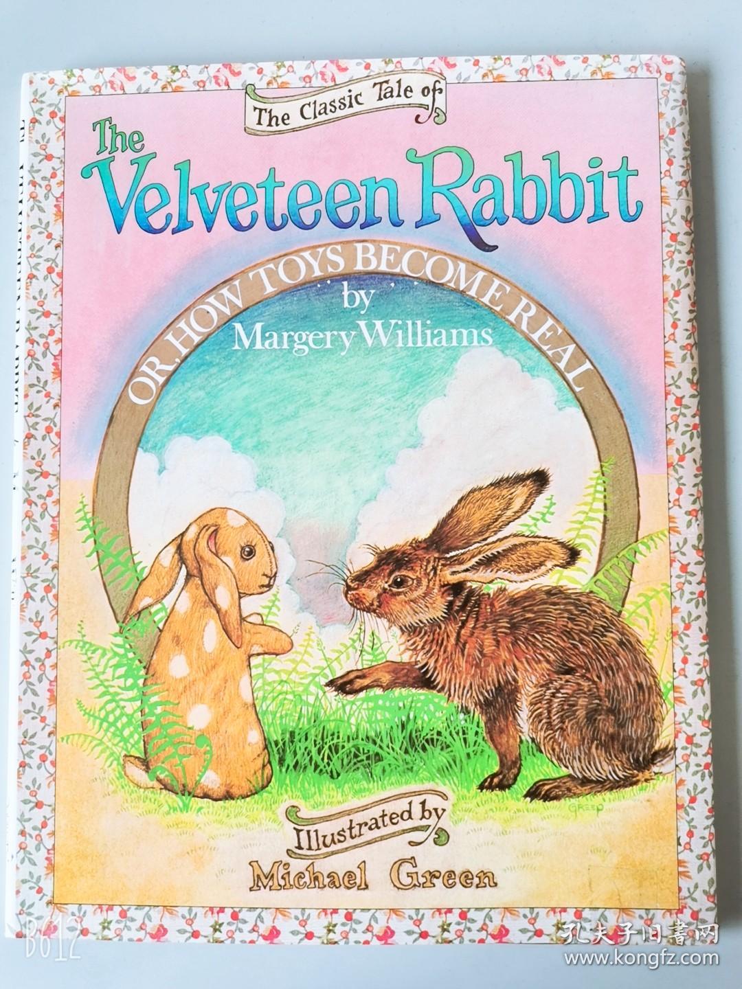 1984’ The Classic Tale of Velveteen Rabbit Or, How Toys Become Real 1*