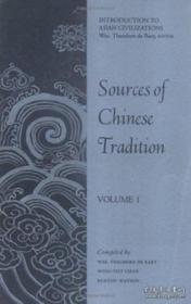 Sources Of Chinese Tradition VOLUME 1 中国传统的来源 卷一