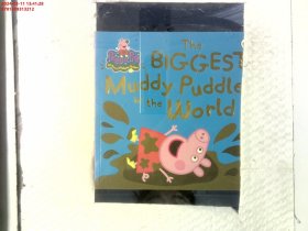 Peppa Pig: The Biggest Muddy Puddle in the World Picture Book  粉红猪小妹：世界上最大的泥坑  