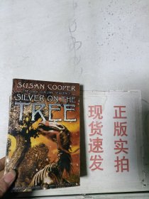 《现货》Silver on the Tree (The Dark is Rising Sequence)  9780689840333