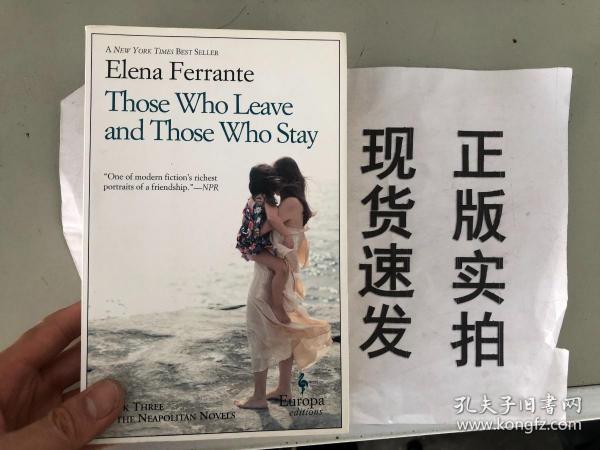 正版现货！Those Who Leave and Those Who Stay