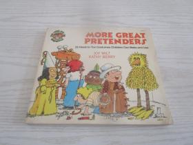 MORE GREAT PRETENDERS