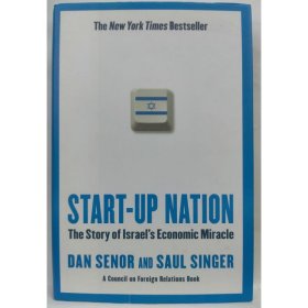 Start-up Nation Dan Senor, Saul Singer