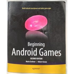 Beginning Android Games Mario Zechner, Robert Green