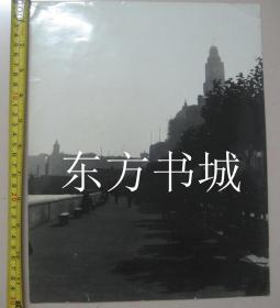 民国时期  大幅原版老照片  上海外滩   大尺寸30*24cm