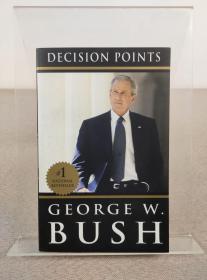美国前总统 有“小布什”之称 乔治·沃克·布什George W. Bush 亲笔签名本 回忆录《Decision Points》2010年初版，英文原版
