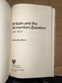 Britain and the Armenian Question 1915-1923 英文原版 精装