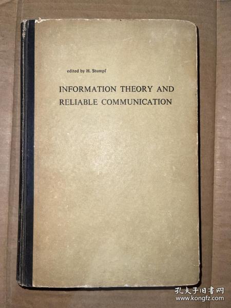 INFORMATION THEORY AND RELIABLE COMMUNICATION 信息理论及可靠通讯 英文版 小16开 精装