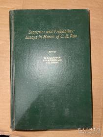 Statistics and probability essays in honor of C.R.Rao 统计与概率 英文版 精装