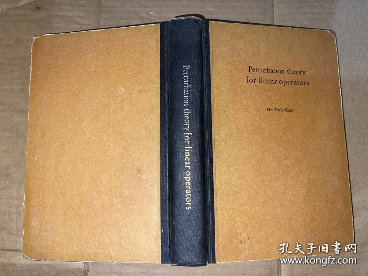 Perturbation Theory for Linear Operators 线性算子的扰动理论 英文 小16开 精装