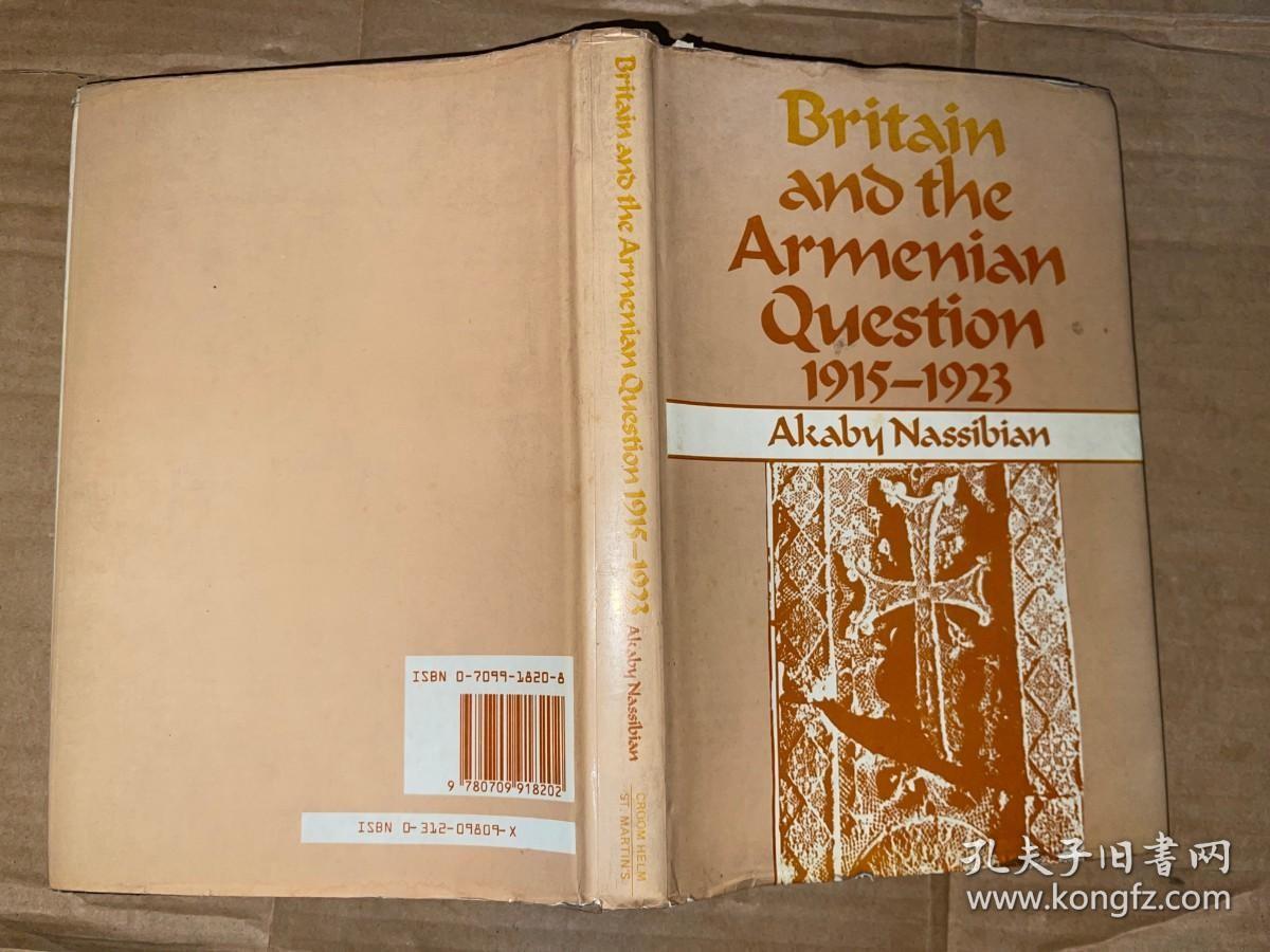 Britain and the Armenian Question 1915-1923 英文原版 精装