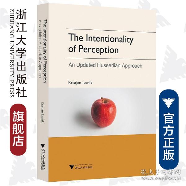 The Intentionality of Perception: An Updated Husserlian Approach（感知意向性：一个新进的胡塞尔式进路）