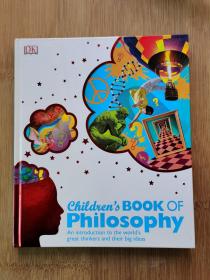 现货 Children's Book of Philosophy: An Introduction to the World's Great Thinkers and Their Big Ideas