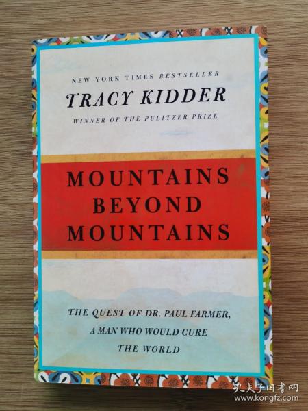 原版现货（ 毛边书）Mountains Beyond Mountains: The Quest of Dr. Paul Farmer, a Man Who Would Cure the World