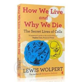 现货 我们如何生存和为何死亡 How We Live and Why We Die: the ...