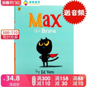 现货 英文原版 勇敢的麦克斯 Max the Brave 幼儿儿童绘本 0-3-6岁幼儿情商培养儿童睡前故事书 宝宝早教启蒙书