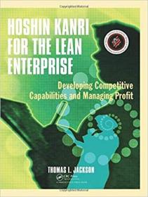 Hoshin Kanri for the Lean Enterprise