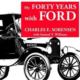 My Forty Years with Ford