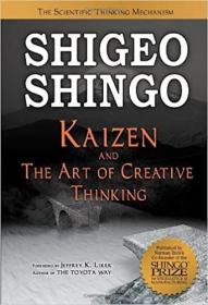 Kaizen and the Art of Creative Thinking