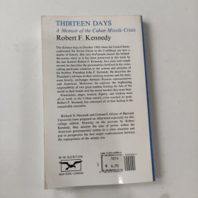 Thirteen Days a memoir of the Cuban missile crisis by Robert F. Kennedy