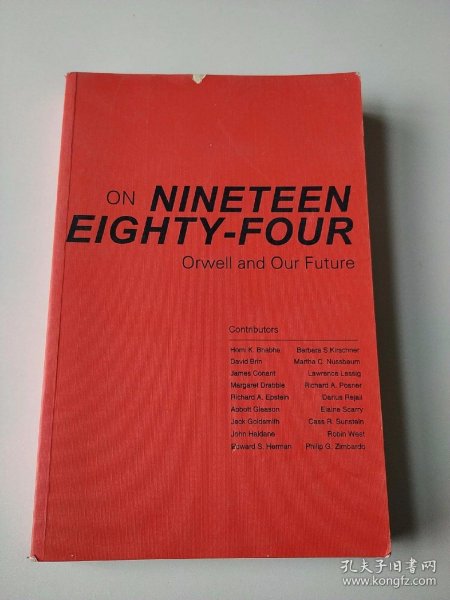 On "Nineteen Eighty-Four"：Orwell and Our Future