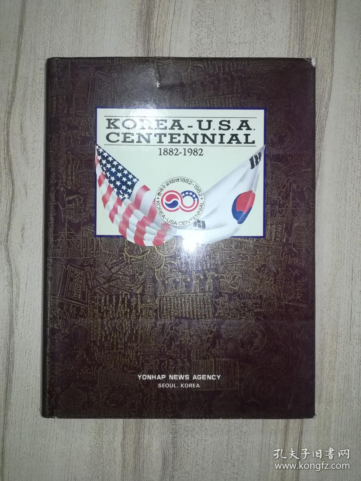 Korea-U.S.A. Centennial. 1882-1982
